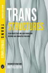 Trans-Structures | 9781940291444 | Portada