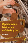 Operaciones básicas en cafetería y bar | 9788490771402 | Portada