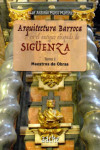 Arquitectura Barroca en el antiguo obispado de Sigüenza | 9788415537755 | Portada
