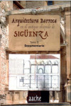 Arquitectura Barroca en el antiguo obispado de Sigüenza | 9788415537762 | Portada
