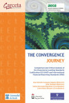 The Convergence Journey | 9788416228225 | Portada
