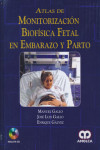ATLAS DE MONITORIZACION BIOFISICA FETAL EN EMBARAZO Y PARTO + CD | 9789588871264 | Portada