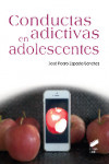 Conductas adictivas en adolescentes | 9788490771990 | Portada