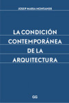 La condición contemporánea de la arquitectura | 9788425227882 | Portada