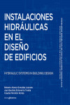 INSTALACIONES HIDRÁULICAS EN EL DISEÑO DE EDIFICIOS | 9788494430046 | Portada
