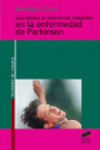Guía técnica de intervención logopédica en la enfermedad de Parkinson | 9788497563437 | Portada
