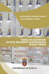 MANUAL DE ELECTRICIDAD SEGÚN EL REGLAMENTO ELECTROTÉCNICO DE BAJA TENSIÓN | 9788416283194 | Portada