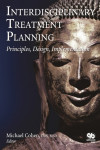 Interdisciplinary Treatment Planning, Volume I: Principles, Design, Implementation | 9780867154740 | Portada