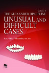 The Alexander Discipline, Volume 3: Unusual and Difficult Cases | 9780867154696 | Portada