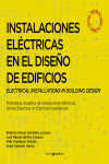 INSTALACIONES ELÉCTRICAS EN EL DISEÑO DE EDIFICIOS | 9788494474347 | Portada