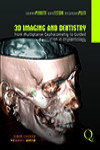 3D Imaging and Dentistry: From Multiplane Cephalometry to Guided Navigation in Implantology | 9788874920181 | Portada