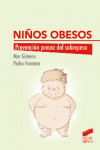Niños obesos. Prevención precoz del sobrepeso | 9788490773017 | Portada