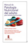 Manual de Patología Nutricional del Adulto para dietistas y nutricionistas | 9788478855995 | Portada