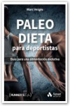 Paleo dieta para deportistas | 9788497358323 | Portada