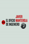 JAVIER MANTEROLA. EL OFICIO DE INGENIERO + DVD | 9788494461545 | Portada