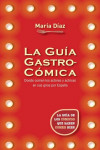 LA GUIA GASTRO-COMICA | 9788416306794 | Portada
