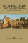 MURALLAS, TORRES Y DEPENDENCIAS DE LA ALHAMBRA | 9788490453995 | Portada
