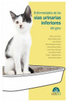 Enfermedades de las vías urinarias inferiores del gato + Ebook | 9788416315413 | Portada