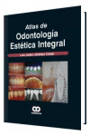 Atlas de Odontología Estética Integral | 9789585911321 | Portada