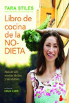 LIBRO DE COCINA DE LA NO-DIETA | 9788416579310 | Portada