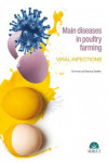 Main diseases in poultry farming. Viral infections | 9788416315574 | Portada