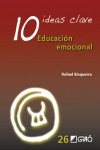10 IDEAS CLAVE EDUCACION EMOCIONAL | 9788499807133 | Portada