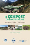 El compost de biorresiduos. Normativa, calidad y aplicaciones | 9788484767152 | Portada