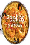 PAELLAS Y ARROCES | 9788467745566 | Portada