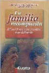 LA FAMILIA RECOMPUESTA | 9789707320475 | Portada
