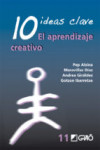 10 IDEAS CLAVE: EL APRENDIZAJE CREATIVO | 9788478277117 | Portada