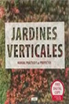 JARDINES VERTICALES. MANUAL PRACTICO Y 42 PROYECTOS | 9788490540329 | Portada