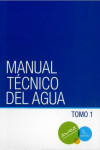 MANUAL TECNICO DEL AGUA. 2 Tomos | 9788427136472 | Portada