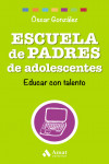 Escuela de padres de adolescentes | 9788497358569 | Portada