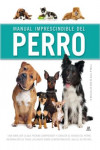 MANUAL IMPRESCINDIBLE DEL PERRO | 9788466234191 | Portada