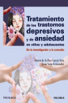 Tratamiento de los trastornos depresivos y de ansiedad en niños y adolescentes | 9788436836509 | Portada