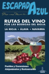 Rutas del vino: por las bodegas del Rioja | 9788416766376 | Portada