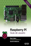Raspberry Pi. Guía de usuario | 9788441538719 | Portada