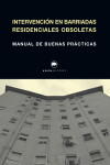 INTERVENCIóN EN BARRIADAS RESIDENCIALES OBSOLETAS | 9788416160679 | Portada