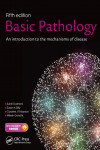 BASIC PATHOLOGY. AN INTRODUCTION TO THE MECHANISMS OF DISEASE (BOOK + EBOOK) | 9781482264197 | Portada