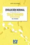 Evolución normal y trastornos evolutivos de la infancia | 9788416704392 | Portada