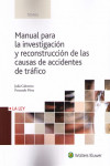 Manual para la investigación y reconstrucción de las causas de accidentes de tráfico | 9788490205693 | Portada