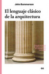 El lenguaje clásico de la arquitectura | 9788425228612 | Portada
