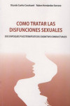 COMO TRATAR LAS DISFUNCIONES SEXUALES | 9788588863811 | Portada
