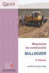 Maquinaria de construcción. Bulldozer | 9788416228461 | Portada