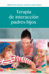Terapia de interacción padres-hijo | 9788490774250 | Portada