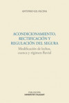 ACONDICIONAMIENTO, RECTIFICACIÓN Y REGULACIÓN DEL SEGURA | 9788497174916 | Portada