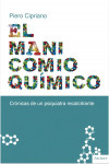 EL MANICOMIO QUIMICO | 9788494452994 | Portada