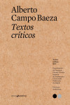 Textos Críticos #1 - Alberto Campo Baeza | 9788494630033 | Portada
