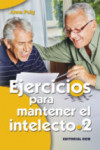 EJERCICIOS PARA MANTENER EL INTELECTO 2 | 9788490233351 | Portada