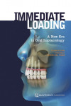 Immediate Loading: A New Era in Oral Implantology | 9781850972020 | Portada